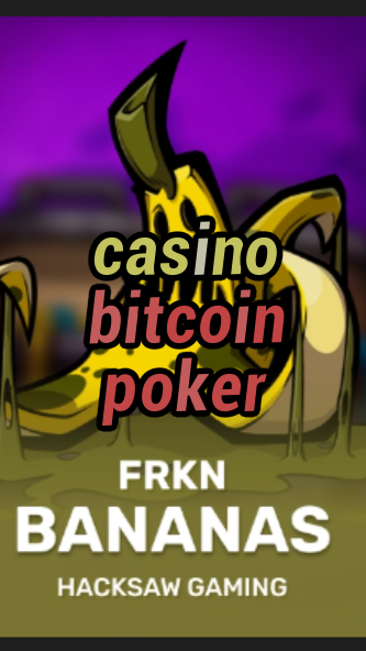 casino bitcoin poker-3xn3u5udepyz9m9w5iat.com